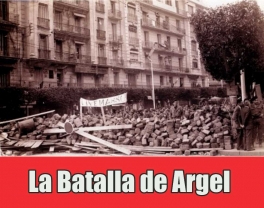 Comienza la Batalla de Argel contra los imperialistas franceses