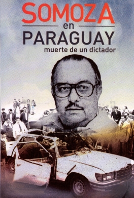 Un comando guerrillero argentino abate al exdictador nicaragense Anastasio Somoza
