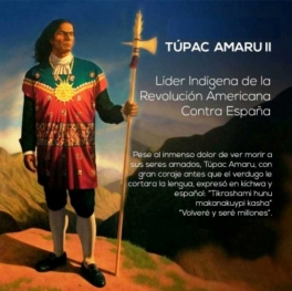 Túpac Amaru proclama la abolición de la esclavitud por vez primera en América