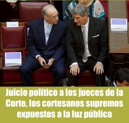 Juicio poltico a los jueces de la Corte, los cortesanos supremos expuestos a la luz pblica