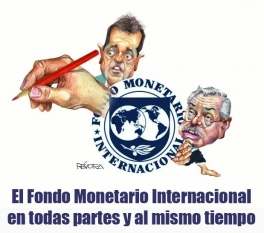 El Fondo Monetario Internacional en todas partes y al mismo tiempo