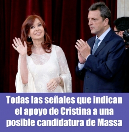 Todas las seales que indican el apoyo de Cristina a una posible candidatura de Massa