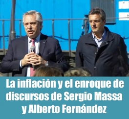 La inflación y el enroque de discursos de Sergio Massa y Alberto Fernández 
