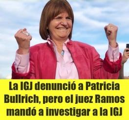 La IGJ denunci a Patricia Bullrich, pero el juez Ramos mand a investigar a la IGJ