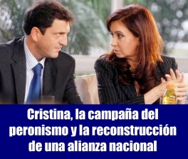Cristina, la campaa del peronismo y la reconstruccin de una alianza nacional