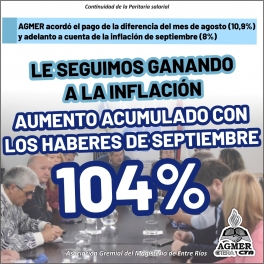 AGMER acord el pago de la diferencia del mes de agosto y adelanto a cuenta de la inflacin de septiembre