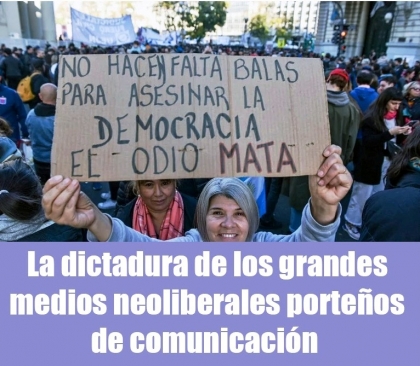 La dictadura de los grandes medios neoliberales porteos de comunicacin 