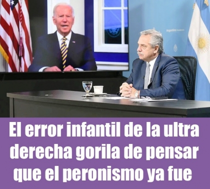 El error infantil de la ultra derecha gorila de pensar que el peronismo ya fue 