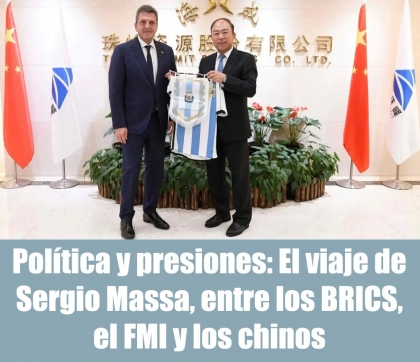Poltica y presiones: El viaje de Sergio Massa, entre los BRICS, el FMI y los chinos