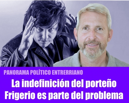La indefinicin del porteo Frigerio es parte del problema