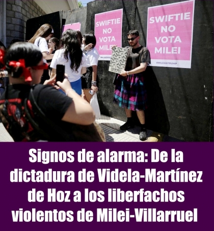 Signos de alarma: De la dictadura de Videla-Martnez de Hoz a los liberfachos violentos de Milei-Villarruel 