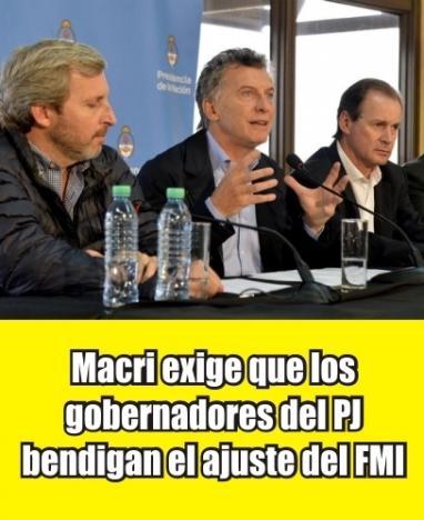 Se viene el ajuste de Macri y del FMI en las provincias Se viene el ajuste de Macri y del FMI en las provincias