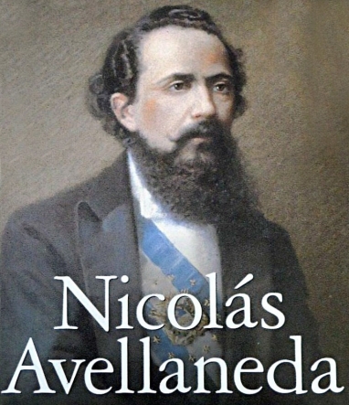 Avellaneda, el presidente que educó a los argentinos y pobló el país
