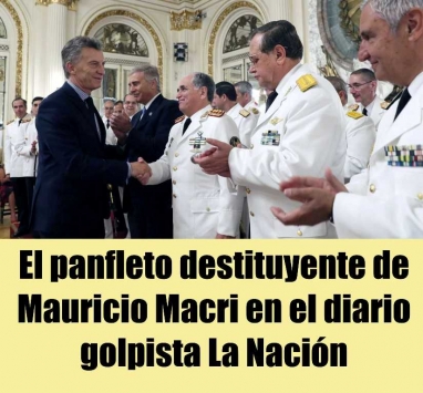 El panfleto destituyente de Mauricio Macri en el diario golpista La Nación El panfleto destituyente de Mauricio Macri en el diario golpista La Nación