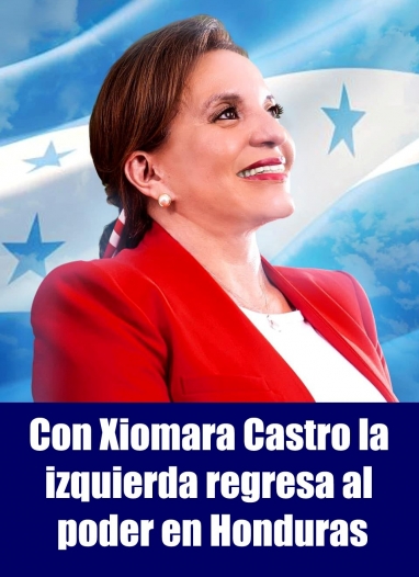 Con Xiomara Castro la izquierda regresa al poder en Honduras