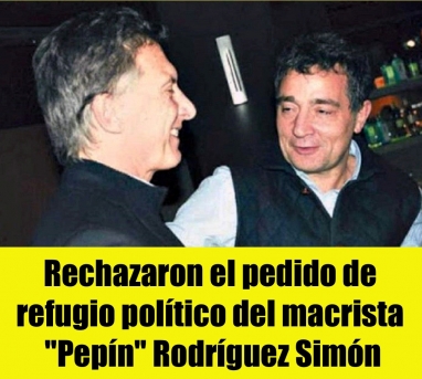 Rechazaron el pedido de refugio político del prófugo macrista Rechazaron el pedido de refugio político del prófugo macrista