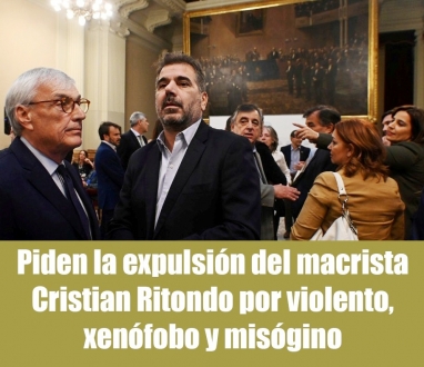 Piden la expulsión del macrista Cristian Ritondo por violento, xenófobo y misógino