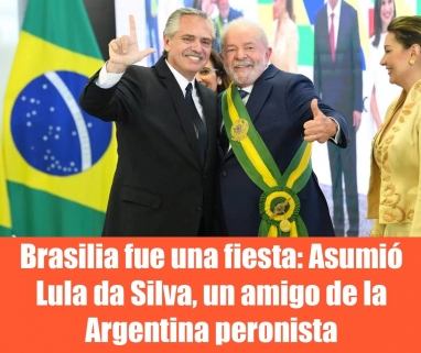 Brasilia fue una fiesta: Asumió Lula da Silva, un amigo de la Argentina peronista