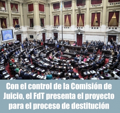 Con el control de la Comisión de Juicio, el FdT presenta el proyecto para el proceso de destitución