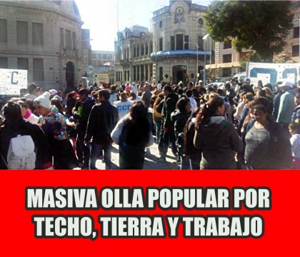Masiva olla popular por techo, tierra y trabajo