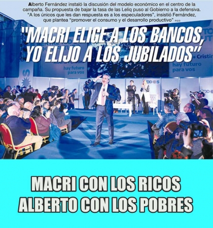 Alberto Fernández: “Macri destina los recursos del Estado en los bancos, yo elijo a los jubilados”