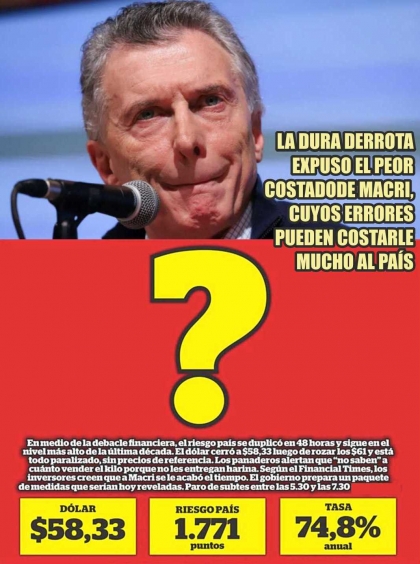 Estamos en manos de un inútil que puede estrellar el país