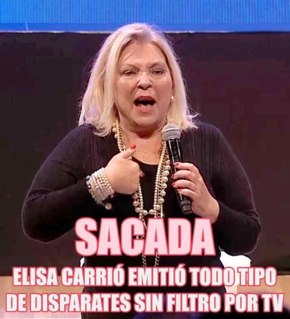 Sacada, Elisa Carrió emitió todo tipo de disparates sin filtro por TV