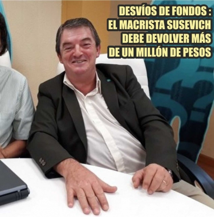 Desvíos de fondos durante la campaña de Cambiemos: el macrista Susevich debe devolver más de un millón de pesos