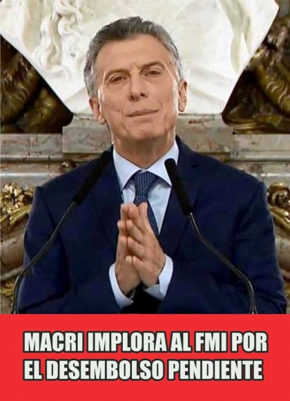 Estrepitoso fracaso de Macri ante el FMI que no girará los U$S 5.400 millones