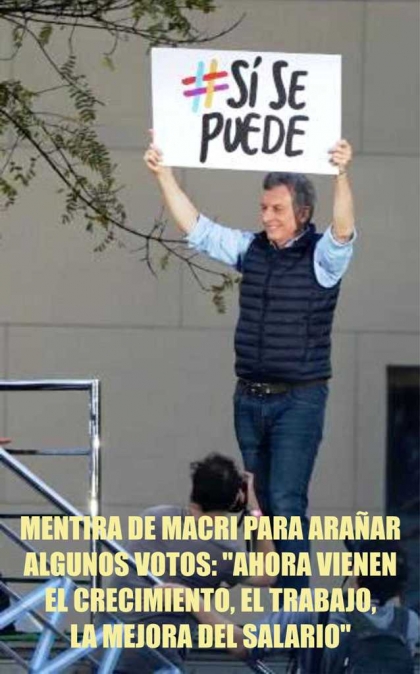 Mentira de Macri para arañar algunos votos: 