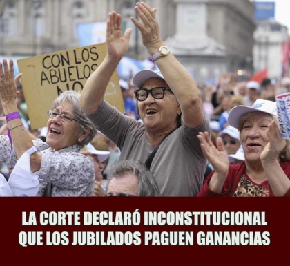 La Corte Suprema declaró inconstitucional el Impuesto a las Ganancias para jubilaciones