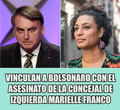 Vinculan a Bolsonaro con el asesinato de la concejal de izquierda Marielle Franco