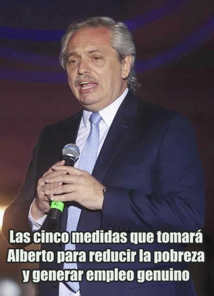 Las cinco medidas que tomará Alberto para reducir la pobreza y generar empleo genuino