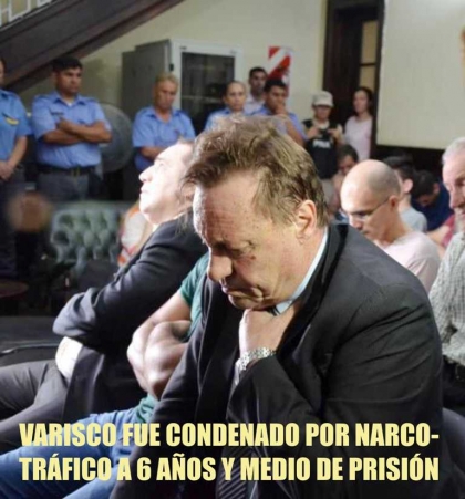 Sergio Varisco fue condenado por narcotráfico a 6 años y medio de prisión