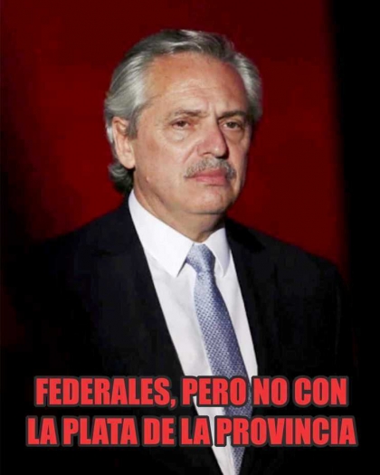 Federales, pero no con la plata
