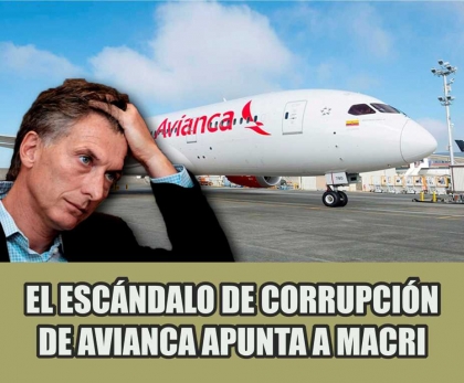 El escándalo de corrupción de Avianca, acusada de sobornar a gobiernos latinoamericanos, salpica a Macri