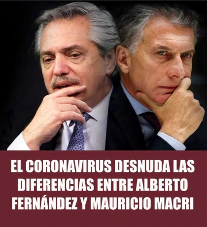 El coronavirus desnuda las diferencias entre Alberto y Macri