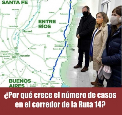 ¿Por qué crecen los casos en el corredor de la Ruta 14?
