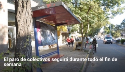Paro de colectivos: fracasó la reunión con empresarios y el paro seguirá el fin de semana