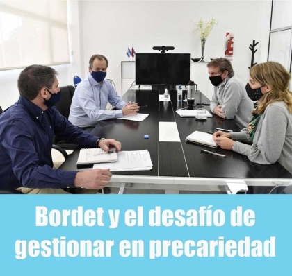 Bordet y el desafío de gestionar en precariedad de recursos