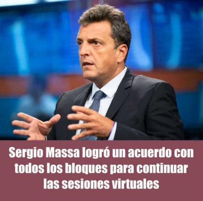Sergio Massa logró un acuerdo con todos los bloques para continuar las sesiones virtuales