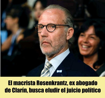 Rosenkrantz se acordó de las causas por los crímenes de la dictadura para eludir el juicio político