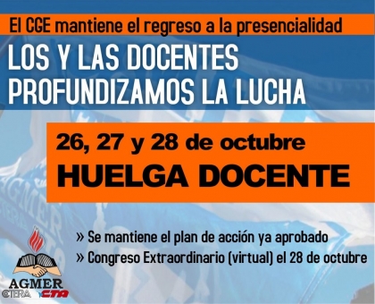 El CGE mantiene el regreso a la presencialidad en las aulas y AGMER profundiza el plan de acción