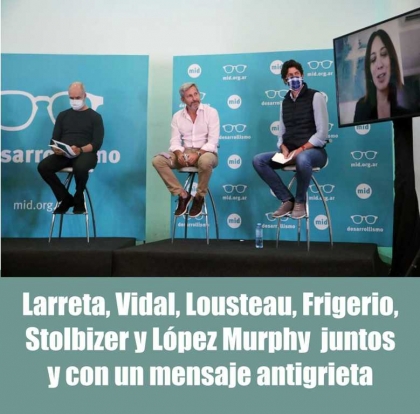 Larreta, Vidal, Lousteau, Frigerio, Stolbizer y López Murphy se mostraron juntos y dieron un mensaje antigrieta