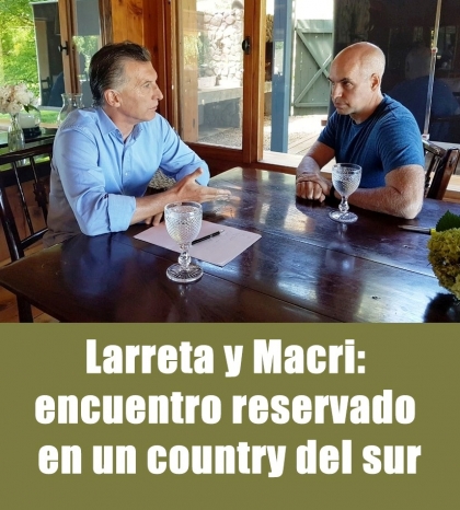 Larreta y Macri: encuentro reservado en un country del sur