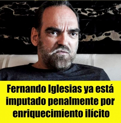 Fernando Iglesias ya está imputado penalmente por enriquecimiento ilícito