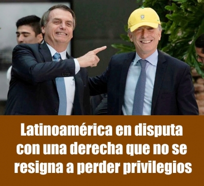 Latinoamérica en disputa con una derecha que no se resigna a perder privilegios