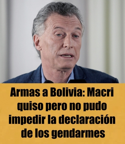 Duro Revés judicial para Macri en la causa de contrabando de armas a Bolivia