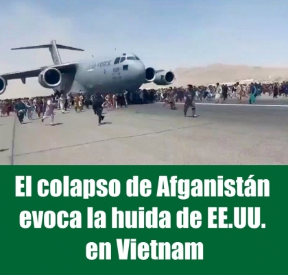 El colapso de Afganistán evoca la huida de EE.UU. en Vietnam