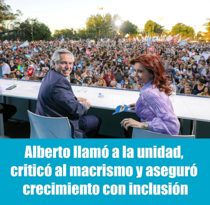 Alberto llamó a la unidad, criticó al macrismo y aseguró crecimiento con inclusión